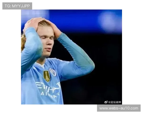 哈兰德:点球逆转皇马是团队协作的成果